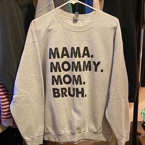 Mama sweatshirt